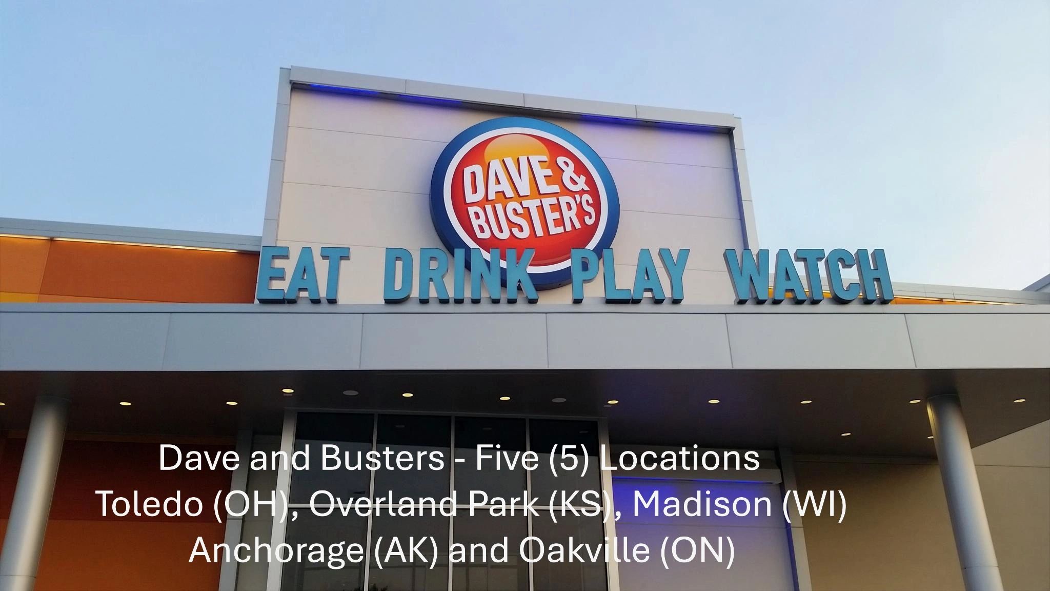 Dave and Buster's — Five locations managed by Pillar Project Partners